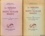 Sagnac, Philippe - La formation de la societe française moderne (2 volumes) Sagnac, Philippe - La formation de la societe française moderne (2 volumes)