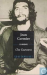 Cormier, Jean - CHE GUEVARA - een biografie