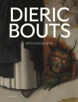 - Dieric Bouts