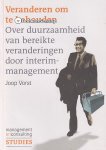 Joop Vorst - Veranderen om te behouden Joop Vorst - Veranderen om te behouden