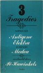 Sophocles, Euripides, [Vert.] Pé Hawinkels - 3 Tragedies Sophocles: Antigone - Elektra / Euripides: Medea