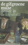 M. Burger, I. Cialona - De gifgroene muze absint in de literatuur