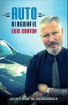 Eric Corton - Auto-biografie een kofferbak vol levensverhalen