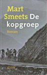 Smeets, Mart - De kopgroep