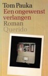 Pauka, Tom - Een ongewenst verlangen Pauka, Tom - Een ongewenst verlangen