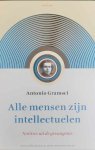 GRAMSCI Antonio - Alle mensen zijn intellectuelen. Notities uit de gevangenis. (vertaling van Quaderni del carcere - postuum 1975)