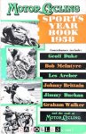 Geoff Duke, Bob McIntyre, Les Archer, Johnny Brittain, Jimmy Buchan, Graham Walker, Staff of Motor Cycling - Motor Cycling Sports Year Book 1958