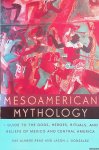 Read, Kay Almere & Jason J. Gonzalez - Mesoamerican Mythology. A Guide to the Gods, Heroes, Rituals, and Beliefs of Mexico and Central America