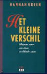 Hannah Green - Het kleine verschil