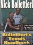 Bollettieri, Nick - Bollettieri's Tennis Handbook