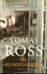 ROSS TOMAS  .. is Auteur en Scenarist - DE KLOKKENLUIDER  * literaire thriller