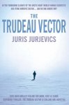 Juris Jurjevics - The Trudeau Vector
