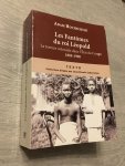 Adam Hochschild - Les Fantômes du roi Léopold, la terreur Colonials dans l'état du Congo 1884-1908