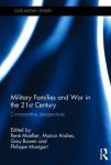  - Cass Military Studies- Military Families and War in the 21st Century