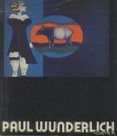 Raddatz, Fritz J. - Paul Wunderlich. Lithographies et peintures