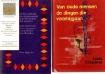 Couperus, Louis - Van oude mensen de dingen die voorbijgaan; Als ik, bij voorbeeld, de geest van mijn moeder op den rand van mijn bed zag zitten. Twee titels van Couperus