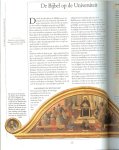 Miller .M.Stephen en  Robert V.Huber * Het Oude testament krijgt vorm. - De Geschiedenis van de Bijbel ... Het ontstaan en de invloed van de bijbel * Het nieuwe testament krijgt vorm,De bijbel in de moderne tijd,het boek van de reformatie * De bijbel in een snel groeiende kerk