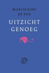 Marjoleine de Vos - (1) Uitzicht Genoeg