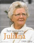 Han van Bree - Het aanzien van Juliana 1909-2004