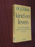 Klink, Dr. J.L. - Kind en leven - ''Ik weet helemaal niet waarom de wereld bestaat'' (meisje, 5 jaar)