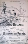 Rennès, Catharina van - Jong-Holland: eenstemmige kinderliederen met pianobegeleiding Rennès, Catharina van - Jong-Holland: eenstemmige kinderliederen met pianobegeleiding