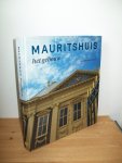 Buvelot, Quentin - Mauritshuis het gebouw