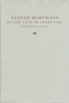 HERTMANS, Stefan - Muziek voor de overtocht - Gedichten 1975-2005.