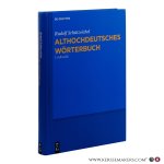 Schützeichel, Rudolf. - Althochdeutsches Wörterbuch. 7., durchgesehene und verbesserte Auflage.