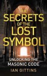 Ian Gittins - The Secrets of the Lost Symbol