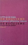 A.f.th. Van Der Heijden - De requiems bevat: De sandwich . Asbestemming . Uitdorsten