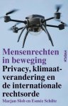 Slob, Marjan, Schilte, Esmée - Mensenrechten in beweging
