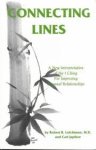 Robert R. Leichtman, Carl Japikse - Connecting Lines A New Interpretation of the I Ching For Improving Personal Relationships