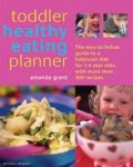 Grant, Amanda - Toddler Healthy Eating Planner
