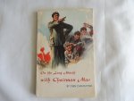 Chang-Feng, Chen - On the Long March with Chairman Mao. Including folding map.