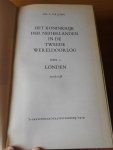 Jong, L. de - Het koninkrijk der Nederlanden in de tweede wereldoorlog. Deel 9. Londen. Tweede helft