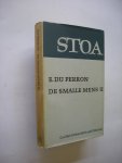 Perron, E. du - De smalle mens II