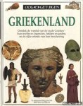 Pearson, Anne - Ooggetuigen: Griekenland. Ontdek de wereld van de oude Grieken - hun myhte en legenden, helden en goden, en de rijke erfenis van hun beschaving