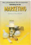 Franckena, Drs. J. en Leyenaar, Drs. S. - Inleiding tot de marketing