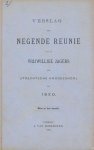  - Verslag der negende reunie van de vrijwillige jagers der Utrechtsche Hoogeschool van 1830. Niet in den handel.