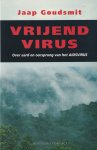 Goudsmit, Jaap - Vrijend virus. Over aard en oorsprong van het aidsvirus