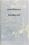 Jeroen Brouwers - Bezonken rood