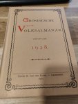 - groningsche volksalmanak 1928 - groningsche volksalmanak 1928