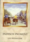 WISSELINK, LEO - Indisch pigment