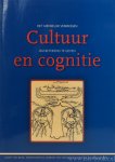 BAAK, J. VAN, BARTELS, J., HEUSDEN, B. VAN, (RED.) - Cultuur en cognitie. Het menselijk vermogen om betekenis te geven.