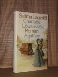 Lagerlof, Selma - Charlotte Lowenskold (Skandinavische Reeks) Lagerlof, Selma - Charlotte Lowenskold (Skandinavische Reeks)