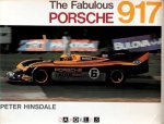 Peter Hinsdale - The Fabulous Porsche 917