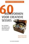 Rozemarijn Dols ; Josine Gouwens ; Redactiepunt - 60 werkvormen voor creatieve sessies