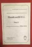 Joris, J. - HandcontROLL, deel 1