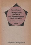 Helmut Reichelt, Iring Fetscher - Zur logischen Struktur des Kapitalbegriffs bei Karl Marx