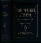 Döblin, Alfred - Frans Biberkopf's Zondeval [Berlin Alexanderplatz]